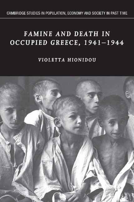 Couverture_Famine and Death in Occupied Greece, 1941–1944