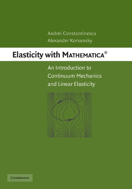 Front cover_Elasticity With Mathematica &reg;