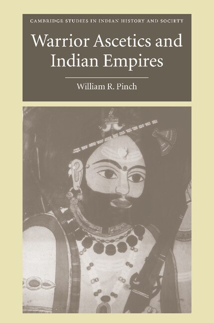 Couverture_Warrior Ascetics and Indian Empires