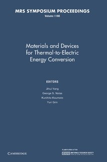 Front cover_Materials And Devices For Thermal-to-electric Energy Conversion: Volume 1166