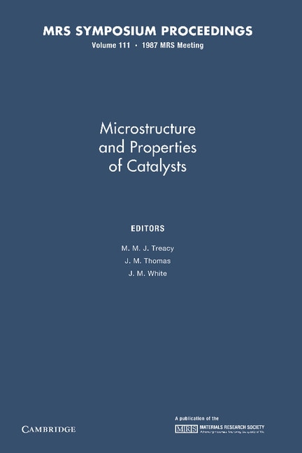Couverture_Microstructure And Properties Of Catalysts: Volume 111