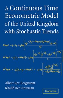 Front cover_A Continuous Time Econometric Model of the United Kingdom with Stochastic Trends