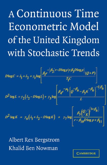 Front cover_A Continuous Time Econometric Model of the United Kingdom with Stochastic Trends