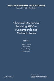 Couverture_Chemical-Mechanical Polishing 2000 – Fundamentals and Materials Issues: Volume 613