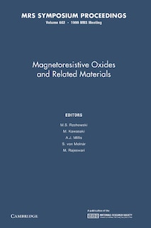 Front cover_Magnetoresistive Oxides And Related Materials: Volume 602