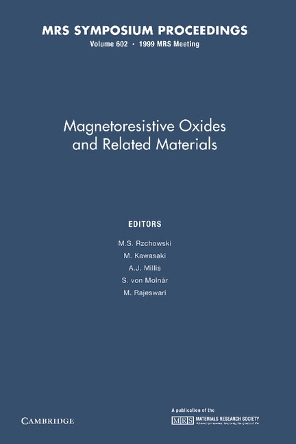 Front cover_Magnetoresistive Oxides And Related Materials: Volume 602