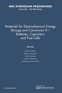Couverture_Materials for Electrochemical Energy Storage and Conversion II—Batteries, Capacitors and Fuel Cells: Volume 496
