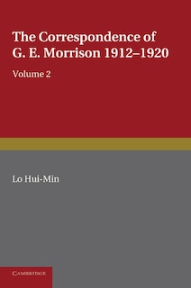 Couverture_The Correspondence of G. E. Morrison 1912–1920