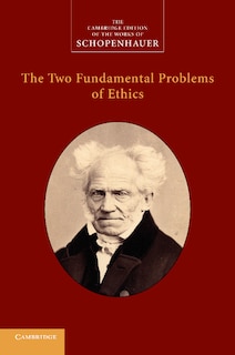 Front cover_The Two Fundamental Problems Of Ethics