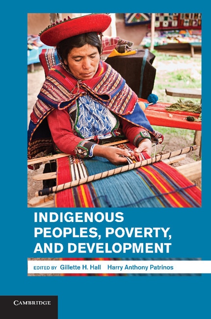 Front cover_Indigenous Peoples, Poverty, And Development