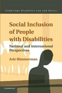 Social Inclusion Of People With Disabilities: National And International Perspectives