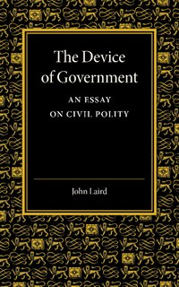 Front cover_The Device Of Government