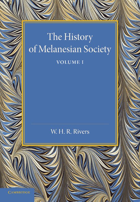 Couverture_The History Of Melanesian Society: Volume 1