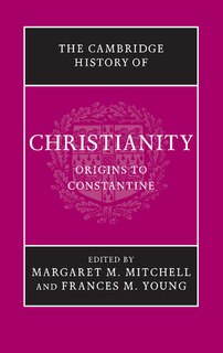 Front cover_The Cambridge History Of Christianity