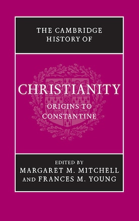 The Cambridge History Of Christianity