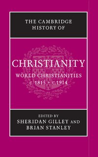 Front cover_The Cambridge History Of Christianity