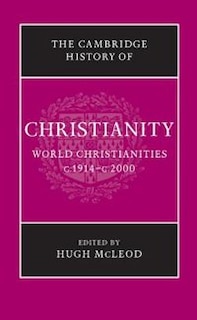 Front cover_The Cambridge History Of Christianity