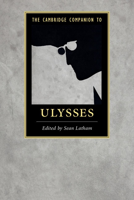 Couverture_The Cambridge Companion To Ulysses