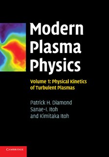Front cover_Modern Plasma Physics: Volume 1, Physical Kinetics Of Turbulent Plasmas