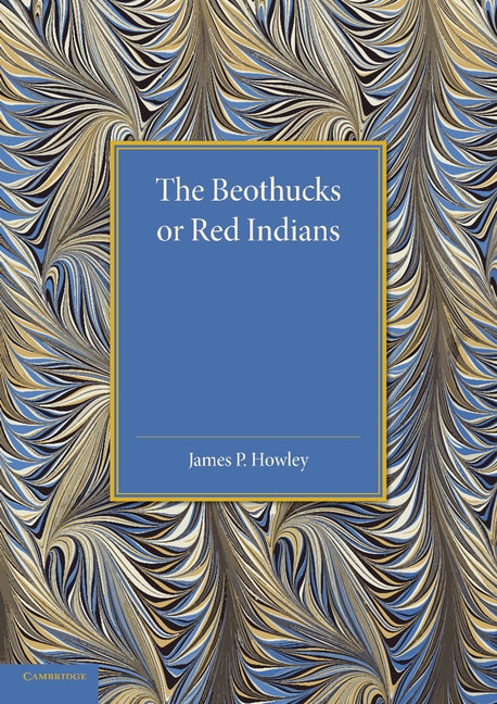 Front cover_The Beothucks Or Red Indians
