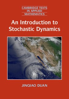 Front cover_An Introduction To Stochastic Dynamics