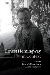 Front cover_Ernest Hemingway In Context