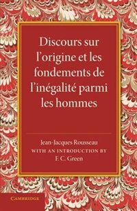 Couverture_Discours Sur L'origine Et Les Fondements De L'inégalité Parmi Les Hommes
