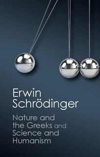 Front cover_'nature And The Greeks' And 'science And Humanism'