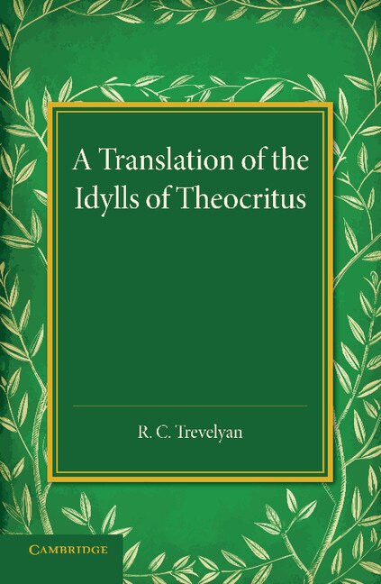 Front cover_A Translation Of The Idylls Of Theocritus