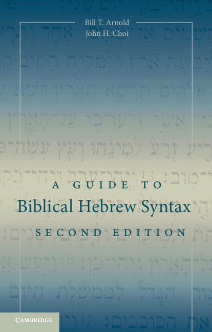 Couverture_A Guide To Biblical Hebrew Syntax