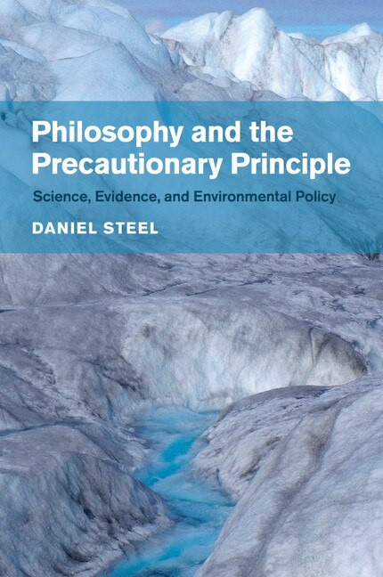 Front cover_Philosophy And The Precautionary Principle