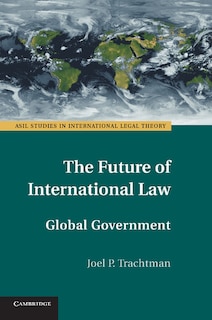 Front cover_The Future Of International Law