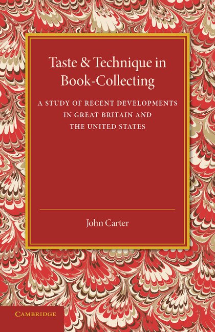 Couverture_Taste And Technique In Book-collecting