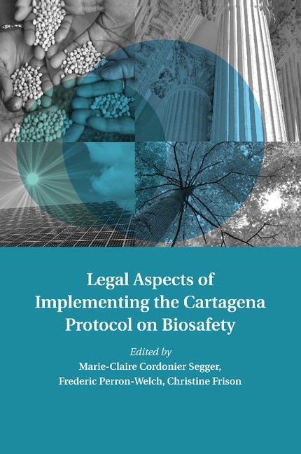 Front cover_Legal Aspects Of Implementing The Cartagena Protocol On Biosafety