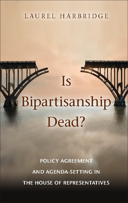 Front cover_Is Bipartisanship Dead?