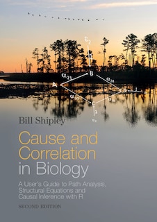Front cover_Cause And Correlation In Biology