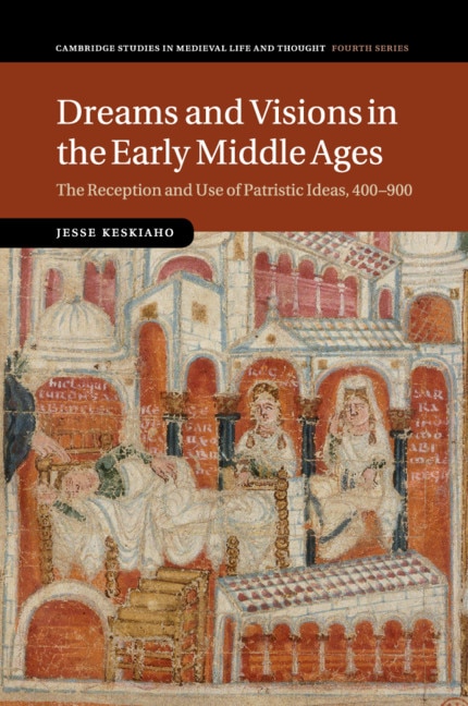 Couverture_Dreams and Visions in the Early Middle Ages