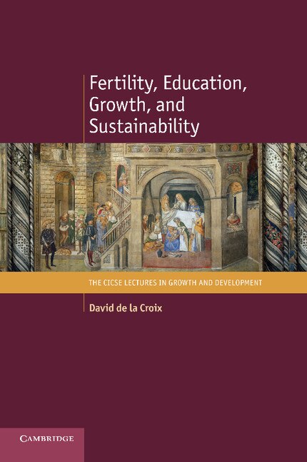 Couverture_Fertility, Education, Growth, And Sustainability