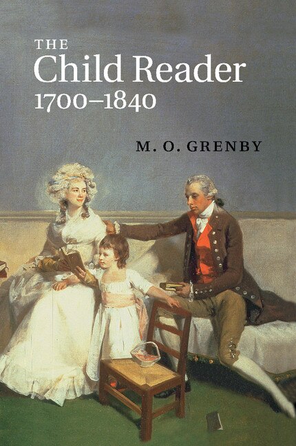 Couverture_The Child Reader, 1700–1840