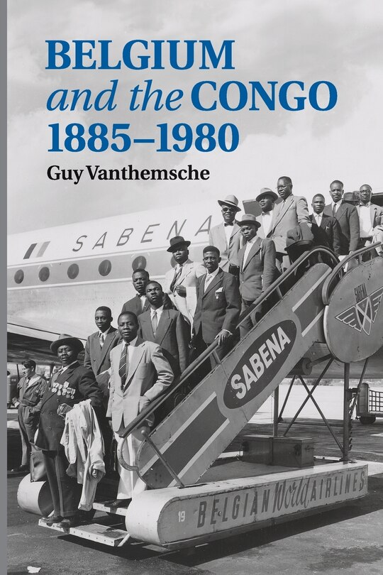 Front cover_Belgium and the Congo, 1885–1980