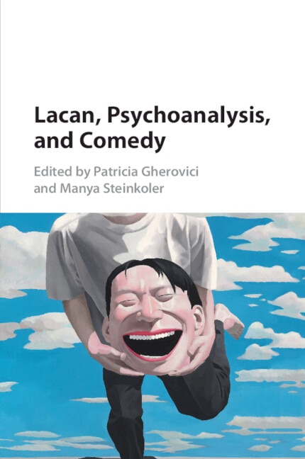 Couverture_Lacan, Psychoanalysis, and Comedy