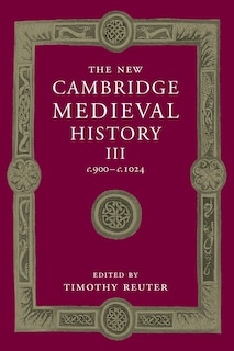 Front cover_The New Cambridge Medieval History: Volume 3, c.900-c.1024