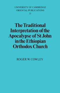 Couverture_The Traditional Interpretation Of The Apocalypse Of St John In The Ethiopian Orthodox Church