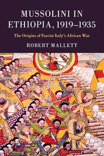 Front cover_Mussolini in Ethiopia, 1919–1935