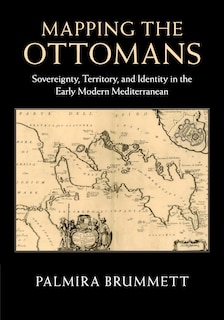 Couverture_Mapping The Ottomans