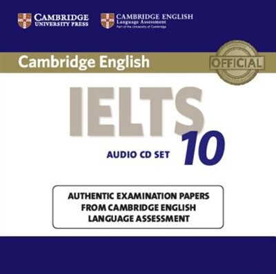 Cambridge Ielts 10 Audio Cds (2): Authentic Examination Papers From Cambridge English Language Assessment