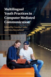 Front cover_Multilingual Youth Practices In Computer Mediated Communication