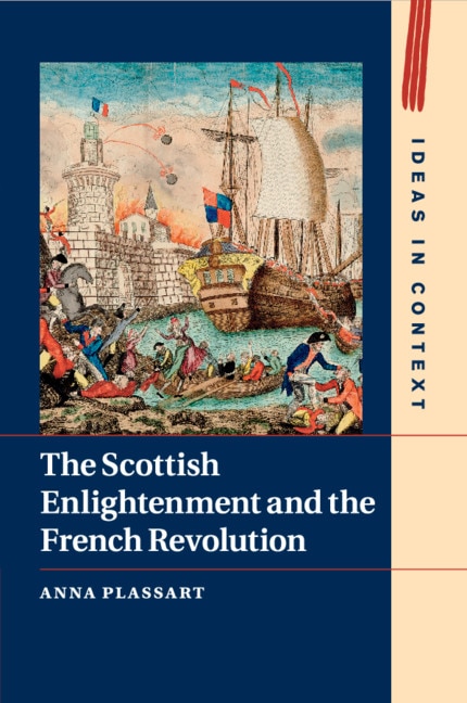 Couverture_The Scottish Enlightenment And The French Revolution