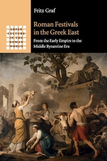 Couverture_Roman Festivals In The Greek East