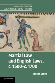 Front cover_Martial Law and English Laws, c.1500–c.1700